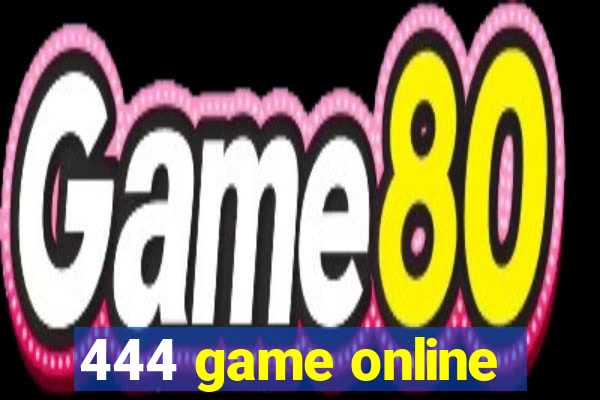 444 game online